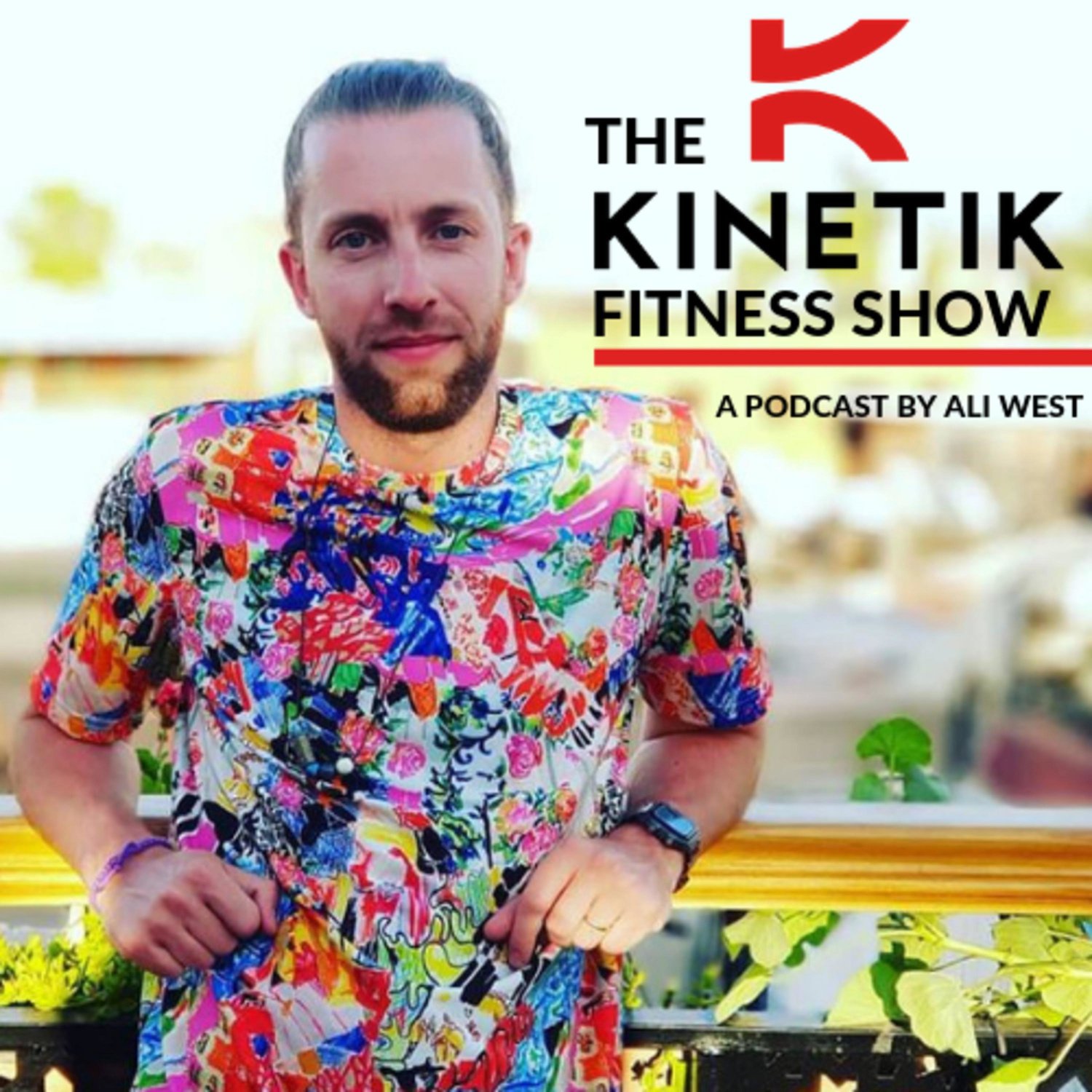 An interview with Ali West on The Kinetik Fitness Show
